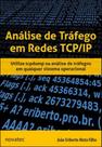 Análise de tráfego em redes tcp/ip Análise de tráfego em redes tcp/ip