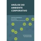 Análise do ambiente corporativo - gestão estratégica de custos: Análises de decisão e estudos de casos