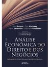 ANÁLISE ECONÔMICA DO DIREITO E DOS NEGÓCIOS 1ª ED - 2026 ANÁLISE ECONÔMICA DO DIREITO E DOS NEGÓCIOS 1ª ED - 2026