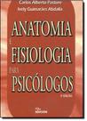 Anatomia e Fisiologia Para Psicólogos - EDICON