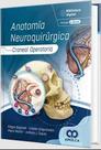 Anatomia neuroquirurgica craneal operatoria - Amolca International Inc