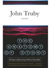 Anatomy of story, the Anatomy of story, the