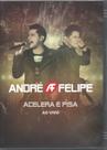 André & Felipe DVD Acelera E Pisa Ao Vivo