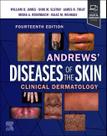 ANDREWS DISEASES OF THE SKIN, Autor: JAMES / WILLIAM D. JAMES & DIRK M. ELSTON & JAMES R. TREAT & MISHA A. ROSENBACH
