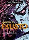 Angústia de Fausto Angústia de Fausto