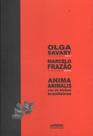 Anima animalis - Voz de bichos brasileiros - Nicodemos Neves Sena Editora e Livraria - ME