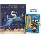Animais Fantásticos e Onde Habitam - Edição Ilustrada + Brinde
