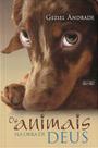 Animais na Obra de Deus - Livro de Geziel Andrade
