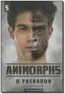 Animorphs 05 - o Predador - FUNDAMENTO