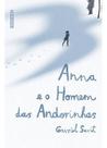 Anna e o Homem das Andorinhas