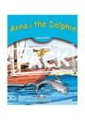 Anna & the dolphin - storytime - stage 1 - pupil's book with cross-platform application Anna & the dolphin - storytime - stage 1 - pupil's book with cross-platform application