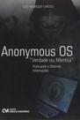 Anonymous Os 'Verdade Ou Mentira' - Praticando E Obtendo Informações