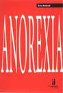 Anorexia Anorexia