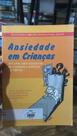 Ansiedade em Criança