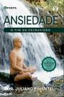 Ansiedade - O Fim Da Escravidão