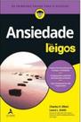 Ansiedade Para Leigos