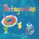 Antagonius E A Mágica Da Felicidade - Isis