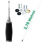 Antena Móvel Px 1/4 de Onda Maria Mole 2,70 metros Steelbras Ap6904 + Kit Parafusos Anti-Furto