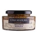 Antepasto de Berinjela Casa Madeira 160 g
