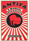 Antifa: o manual antifascista -