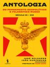 Antologia do pensamento geopolítico e filosófico russo - DOM QUIXOTE Antologia do pensamento geopolítico e filosófico russo - DOM QUIXOTE
