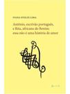 Antônio, escrivão português e rita, africana do benim