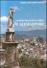 Antonio francisco lisboa - o aleijadinho - ITATIAIA EDITORA