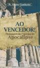 Ao vencedor - Mensagem às 7 igrejas do apocalipse