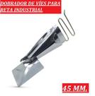 Aparelho De Passar Viés Para Reta Industrial 45 MM. 2 Dobras Ideal Para Passar Dobrar Tecidos