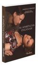 Aparencias enganam, as - BARBARA EDITORA