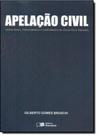 Apelação Civil - Teoria Geral, Procedimento e Saneamento de Vício Pelo Tribunal