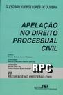 Apelacao no direito processual civil vol. 20 - col. recursos no processo civil - REVISTA DOS TRIBUNAIS Apelacao no direito processual civil vol. 20 - col. recursos no processo civil - REVISTA DOS TRIBUNAIS