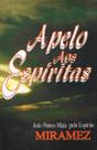Apelo Aos Espiritas