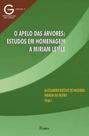 Apelo das arvores, o - vol.3