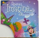 Apenas imagine...Fantasia