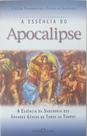 Apocalipse,a essencia do