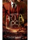 Apocalipse - vol. 3 Apocalipse - vol. 3