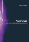 Apometria: Uma Nova Abordagem da Desobsessão - VIDA E CONSCIENCIA