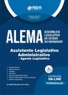 Apostila ALEMA - Assistente Legislativo Administrativo - Agente Legislativo