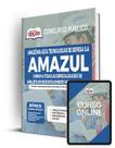 Apostila AMAZUL - Comum a Todas as Especialidades de Analista em Desenvolvimento de Tecnologia Nuclear e Defesa Apostila AMAZUL - Comum a Todas as Especialidades de Analista em Desenvolvimento de Tecnologia Nuclear e Defesa