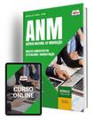 Apostila ANM 2024 - Analista Administrativo Especialidade: Administração