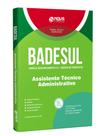 Apostila BADESUL - Assistente Técnico Administrativo