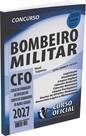 Apostila Bombeiro Militar MG - CFO - Oficial
