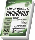 Apostila Câmara de Divinópolis - MG - Técnico Legislativo - Analista Legislativo - Parte Comum aos Cargos Apostila Câmara de Divinópolis - MG - Técnico Legislativo - Analista Legislativo - Parte Comum aos Cargos