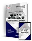 Apostila Câmara de Ferraz de Vasconcelos - SP - Assistente Técnico Legislativo