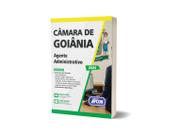 Apostila Câmara de GoiâniaGO 2025 Agente Administrativo