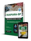 Apostila Câmara de Guapiara - SP 2025 - Nível Fundamental Completo: Auxiliar de Escritório, Motorista, Recepcionista e Servente Apostila Câmara de Guapiara - SP 2025 - Nível Fundamental Completo: Auxiliar de Escritório, Motorista, Recepcionista e Servente