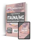 Apostila Câmara de Itaúna - MG - Comum aos Cargos de Ensino Superior: Comunicólogo, Contabilista, Procurador, Técnico Contábil e Técnico Legislati...