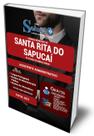 Apostila Câmara de Santa Rita do Sapucaí - MG - Assistente Administrativo - Editora Solução Apostila Câmara de Santa Rita do Sapucaí - MG - Assistente Administrativo - Editora Solução