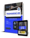 Apostila Câmara de Tramandaí - RS - Auxiliar Legislativo - Editora Solução